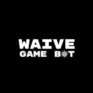 waive