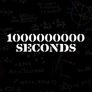 Billion seconds (1,000,000,000)
