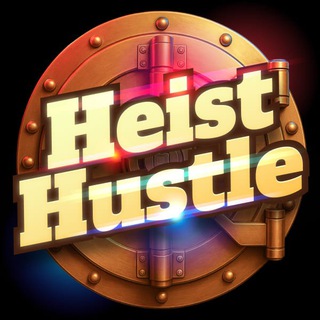 Heist Hustle